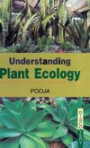 UNDERSTANDING  PLANT ECOLOGY