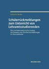 Schülerrückmeldungen zum Unterricht von Lehramtsstudierenden