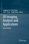 3D Imaging, Analysis and Applications