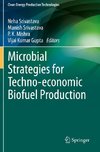 Microbial Strategies for Techno-economic Biofuel Production