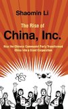 The Rise of China, Inc.