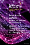 Stretchable Systems