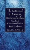 The Letters of S. Ambrose, Bishop of Milan