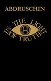 IN THE LIGHT OF TRUTH - GREAT EDITION 1931 - UK version