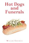 Hot Dogs and Funerals