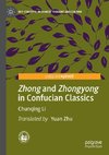 Zhong and Zhongyong in Confucian Classics