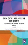 Twin Cities across Five Continents