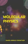 Molecular Physics