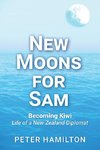 New Moons For Sam