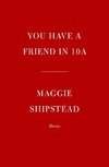 You Have a Friend in 10A