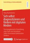 Sich selbst diagnostizieren und fördern mit digitalen Medien