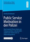 Public Service Motivation in der Polizei