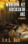 Murder at Buckskin Joe