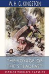 The Voyage of the Steadfast (Esprios Classics)