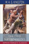 The Two Supercargoes (Esprios Classics)