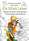 Ein Stück Leben