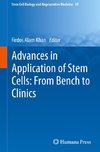 Advances in Application of Stem Cells: From Bench to Clinics