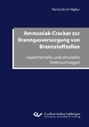 Ammoniak-Cracker zur Brenngasversorgung von Brennstoffzellen. Experimentelle und simulative Untersuchungen