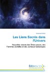 Les Liens Sacrés dans l'Univers