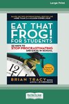 Eat That Frog! for Students