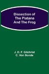 Dissection of the Platana and the Frog