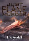 Just Plane Murder