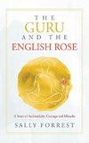 The Guru and the English Rose