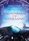 Sirenenbann und Seegesang