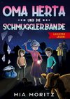 Oma Herta und die Schmugglerbande - Leichter lesen