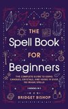 The Spell Book For Beginners