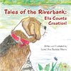 Tales of the Riverbank