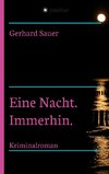 Eine Nacht. Immerhin.