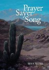 Prayer Sayer Song