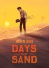 Days of Sand