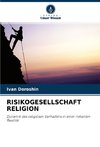 RISIKOGESELLSCHAFT RELIGION