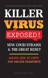 KILLER VIRUS Exposed!