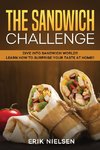 The Sandwich Challenge