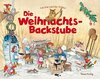 Die Weihnachts-Backstube