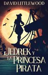 Jedrek y la Princesa Pirata