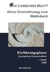 Doc Lambacher hilft! Deine Unterstützung zum Mathebuch - Gymnasium/Gesamtschule Einführungsphase (NRW)