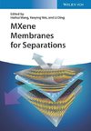 MXene Membranes for Separations