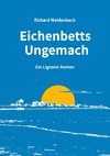 Eichenbetts Ungemach