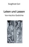 Leben und Lassen