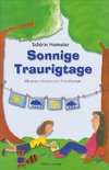 Sonnige Traurigtage