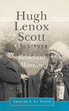 Hugh Lenox Scott, 1853-1934