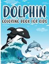 Dolphin Coloring Book for Kids