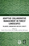 Adaptive Collaborative Management in Forest Landscapes