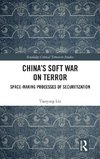 China's Soft War on Terror