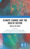 Climate Change and the Health Sector