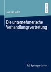 Die unternehmerische Verhandlungsvertretung